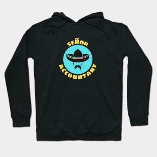 Señor Accountant | Accountant Pun Hoodie